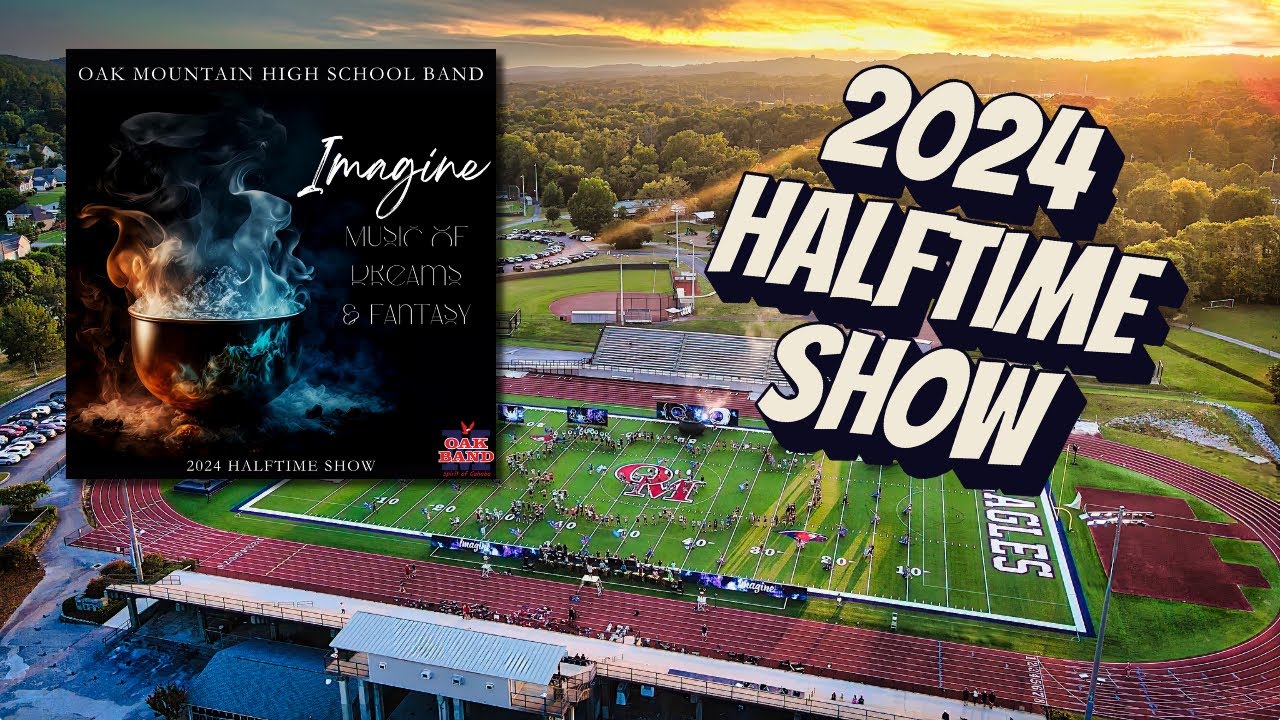 Oak Mountain High School Band - The [OFFICIAL] 2024 Halftime Show