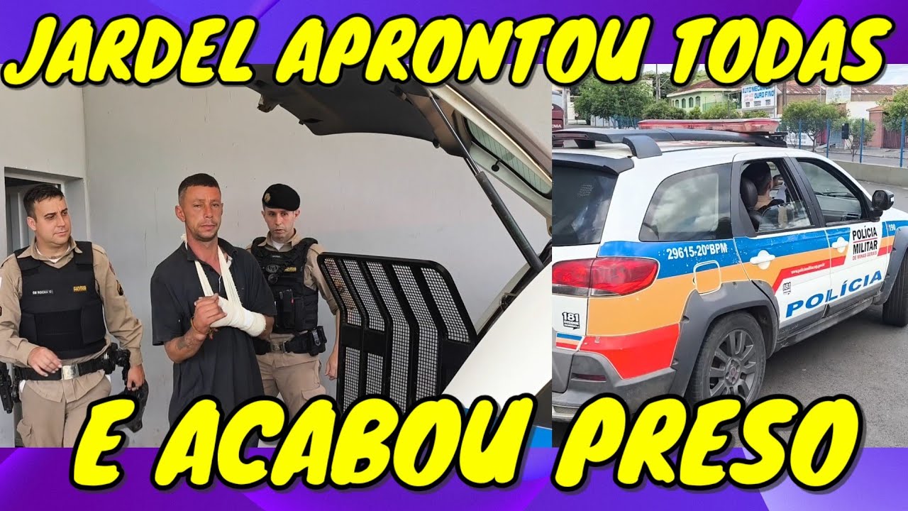JARDEL aprontou todas e acabou nas garras da PM 