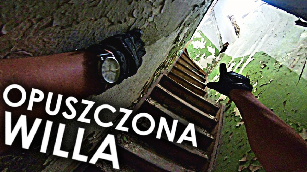 TAJEMNICZA OPUSZCZONA WILLA - Urbex POV