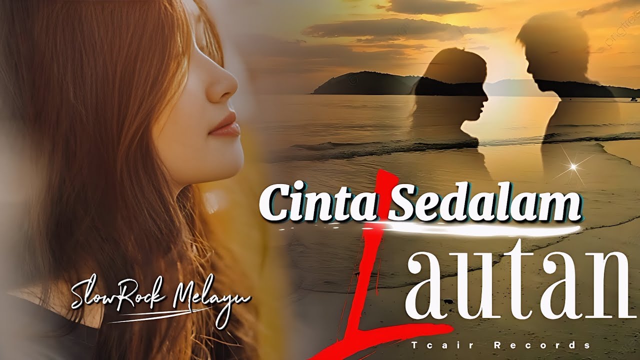 CINTA SEDALAM LAUTAN - SlowRock sedih Melayu terbaru 2026 