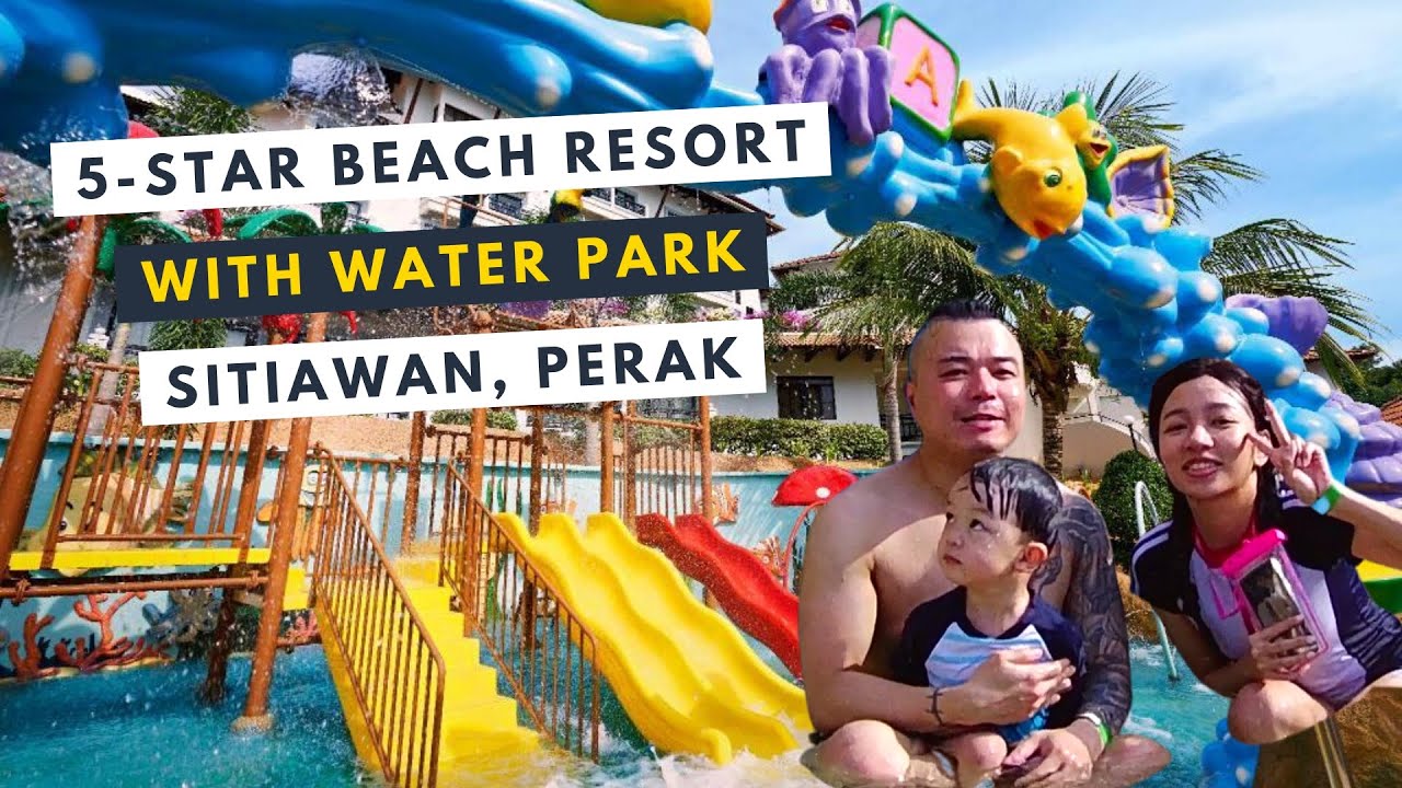 5-Star Beach Resort with Water Park in Setiawan, Perak