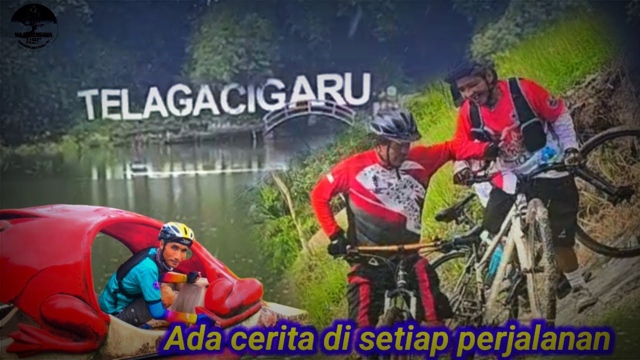 Telaga Cigaru gowes tadabbur alam