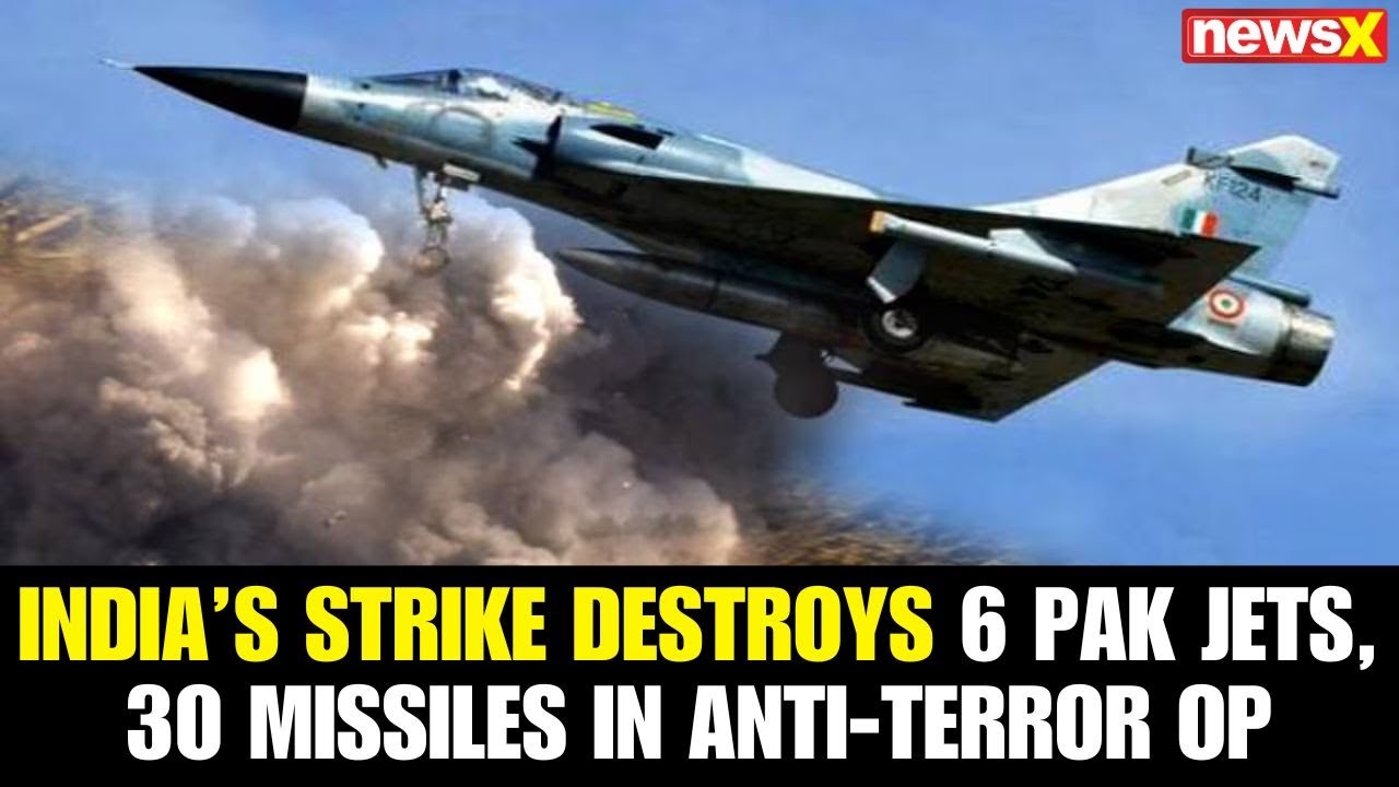 Operation Sindoor: Pakistan Loses 6 Jets, 30 Missiles in India&rsquo;s Precision Strike Against Terror