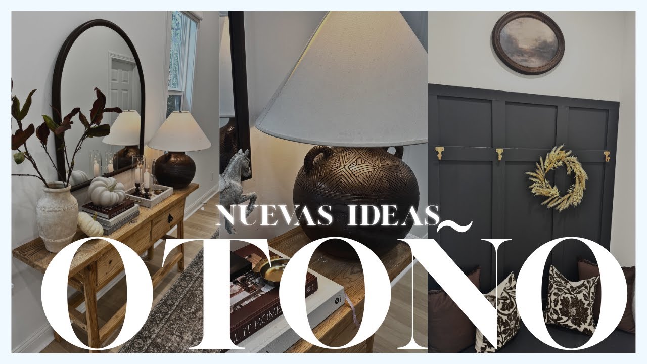 NUEVA DECORACIÓN OTOÑO 2025 | TRANSFORMACIÓN ENTRADA RECIBIDOR OTOÑO 2025 | DECORA CONMIGO | IDEAS