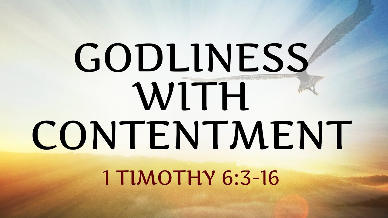 Godliness with Contentment