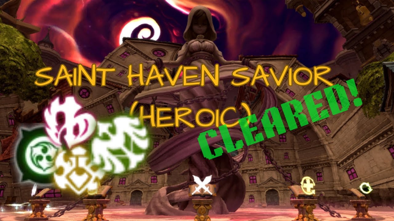 [Dragon Nest SEA - Artillery] Saint Haven Savior Torture, i mean Heroic