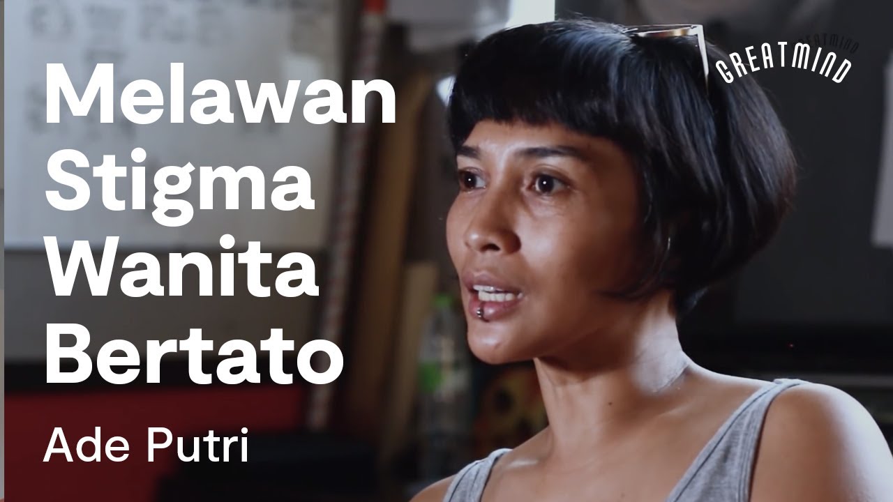 Ade Putri: Melawan Stigma Wanita Bertato