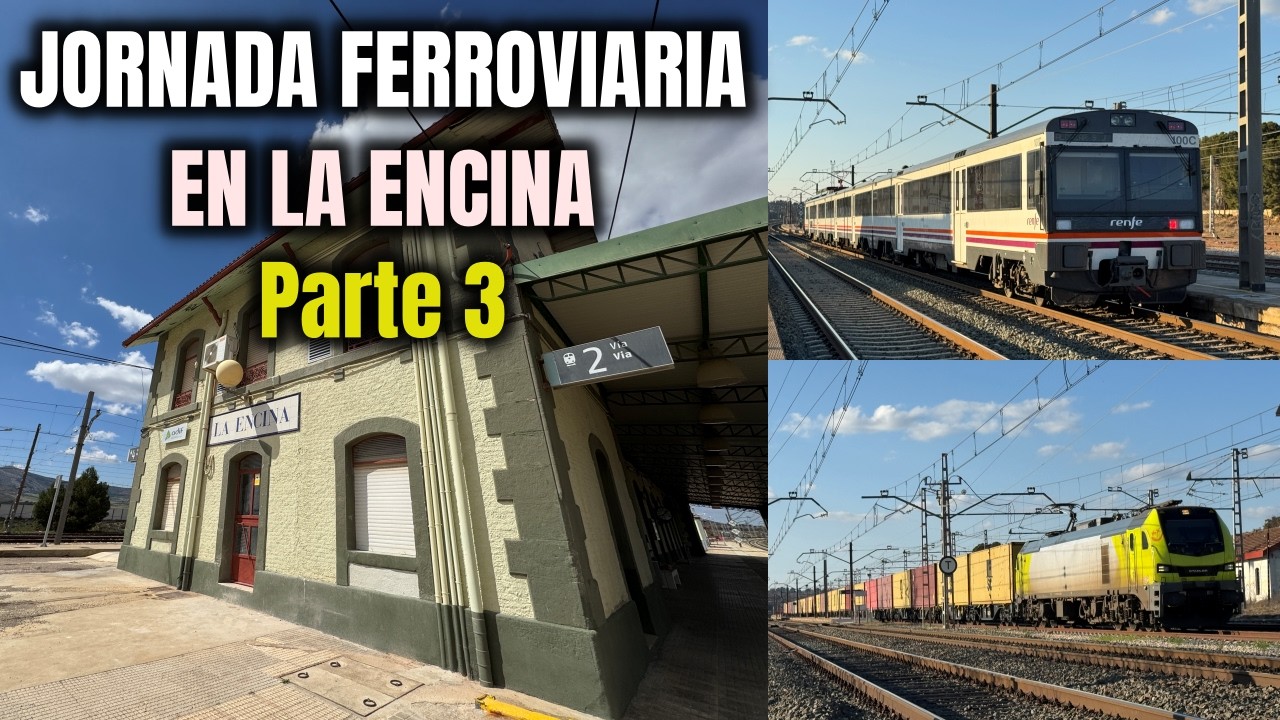 Jornada Ferroviaria en la encina parte 3