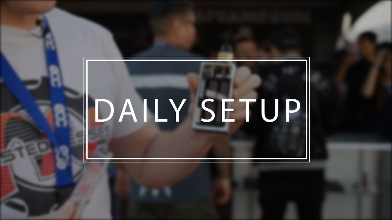 Vape Capitol Daily Setup | Twisted Messes