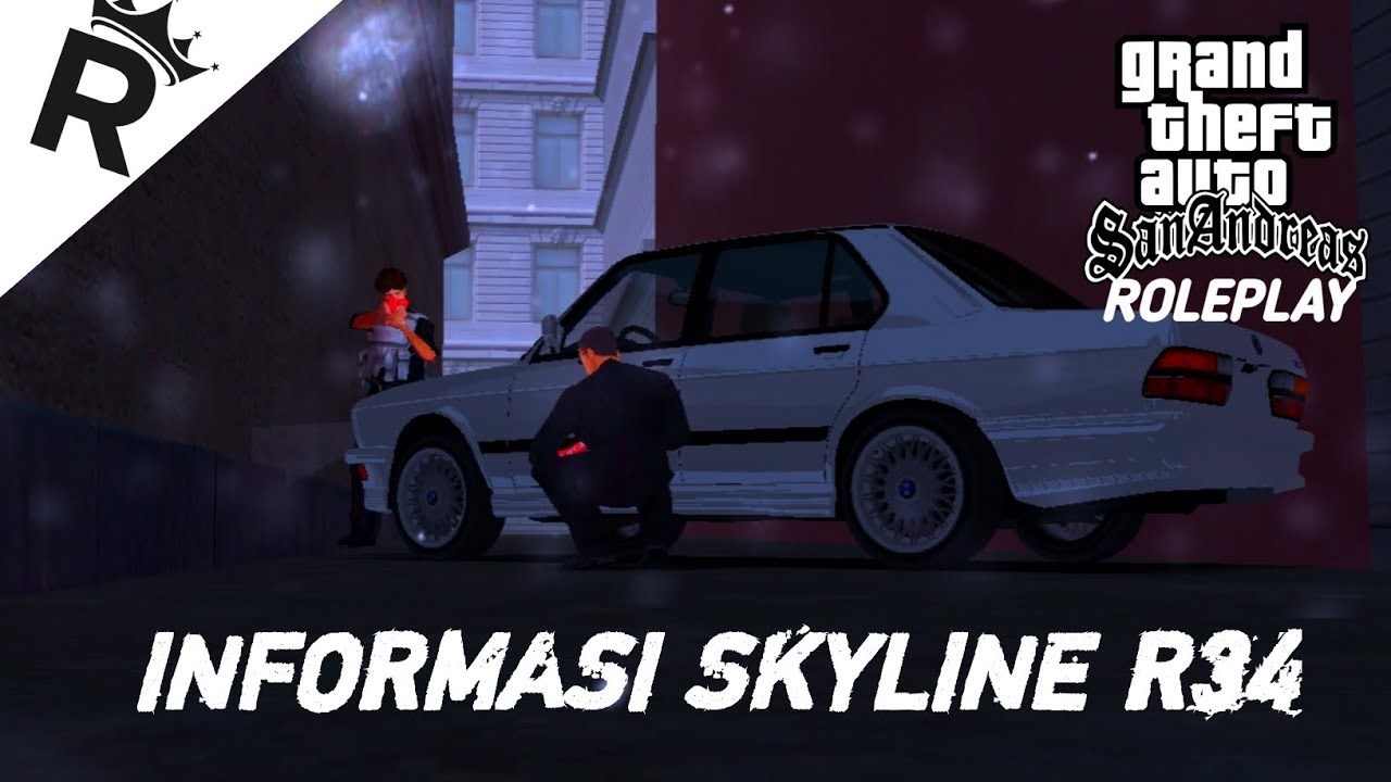 (KLRP)INFORMASI SKYLINE R34 YANG TELAH DI SITA AMA KEPOLISIAN!!!! GTASAMP ROLEPLAY