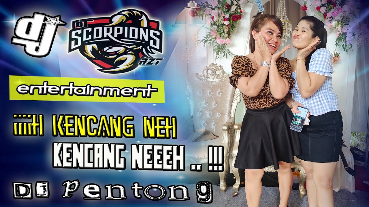 NAMAKU BENTO ... ❗ OT  SCORPION LIVE SEKOJO PALEMBANG - DJ PENTONG SDS