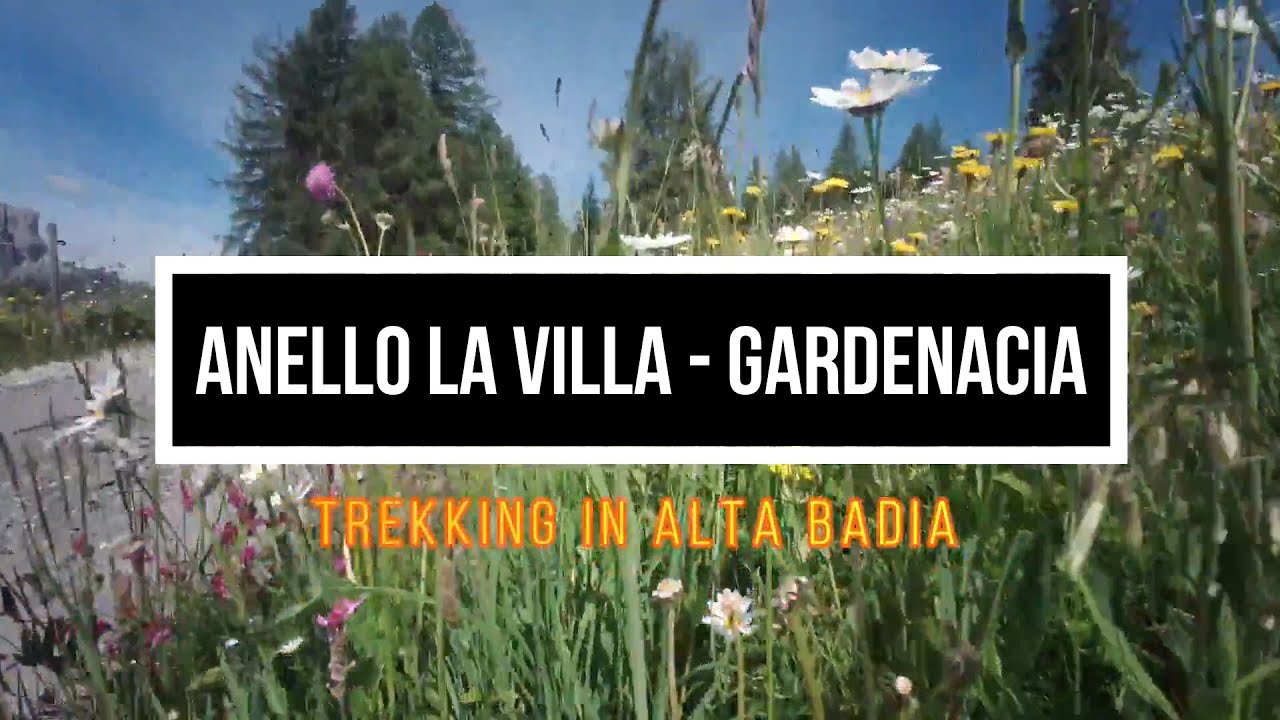 Trekking in Alta Badia - Anello La Villa - Gardenacia