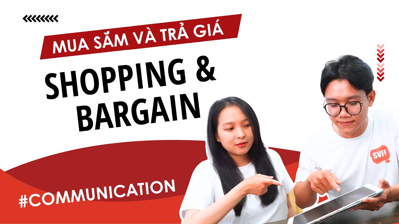 Shopping and bargain in Vietnamese| Learn Southern Vietnamese With SVFF