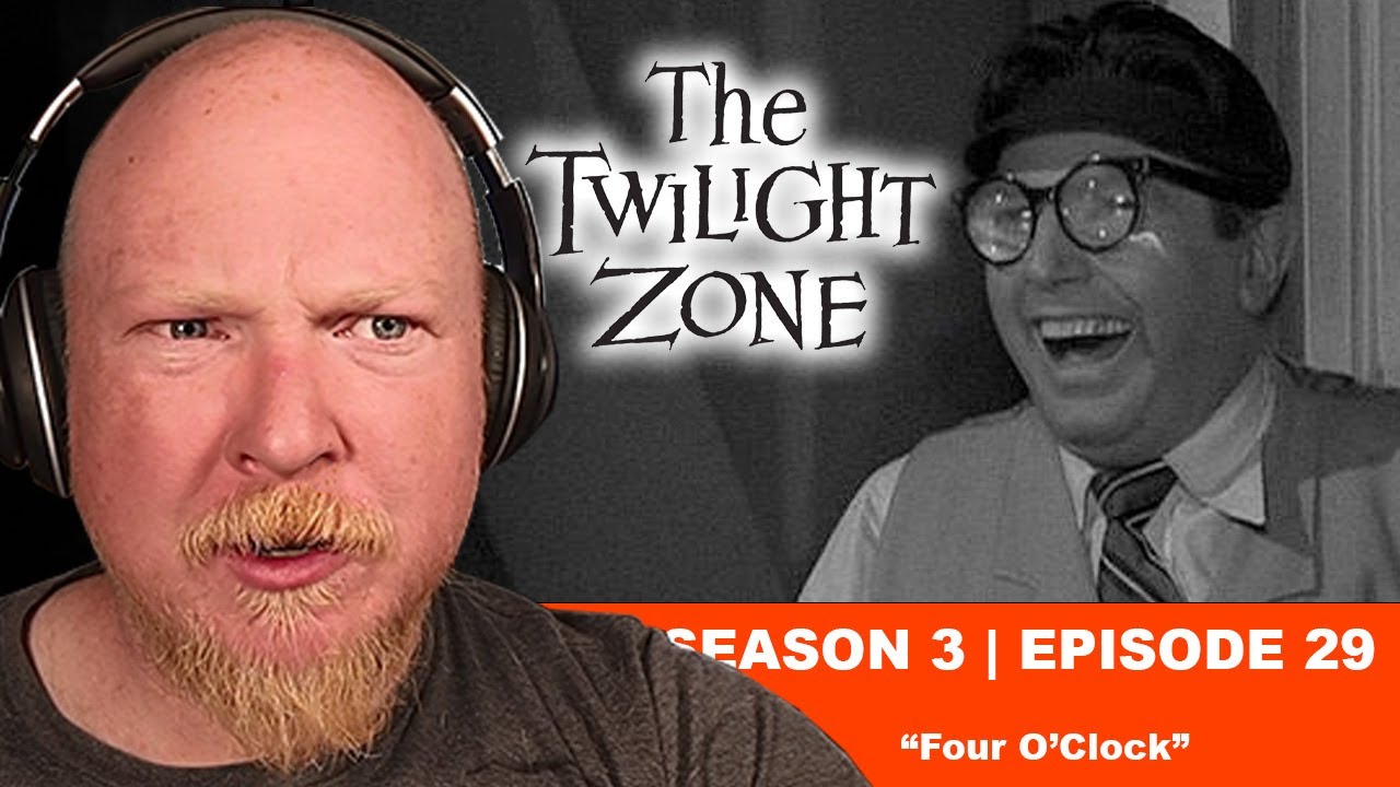 THE TWILIGHT ZONE (1962) | CLASSIC TV REACTION | S. 3 Ep 29 | Four O'Clock 
