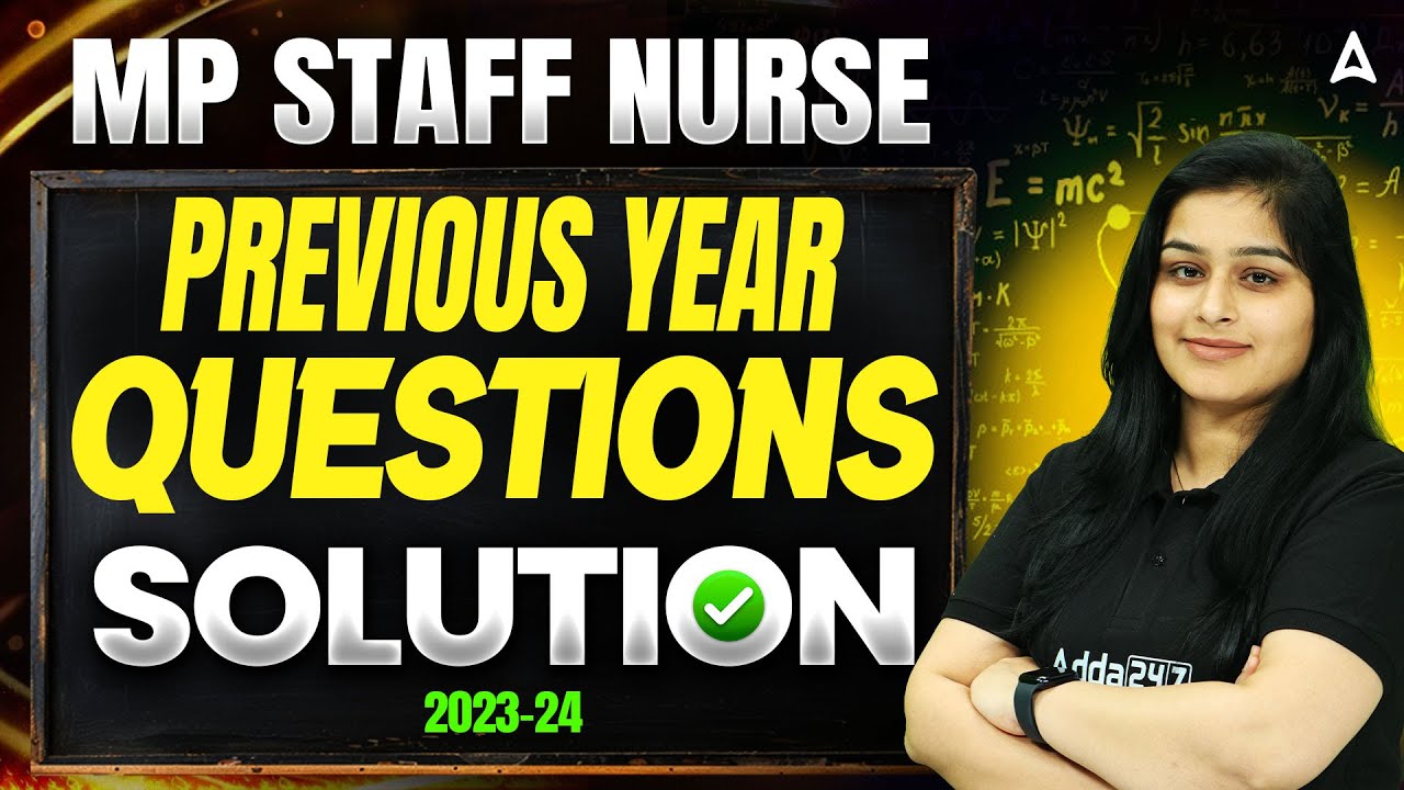 MP Staff Nurse Previous Year Question Paper Solution | MP Nursing Officer PYQ Questions Solved