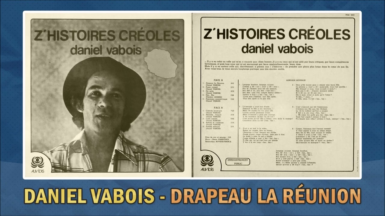 Daniel Vabois - Drapeau La Réunion (Humour 974)