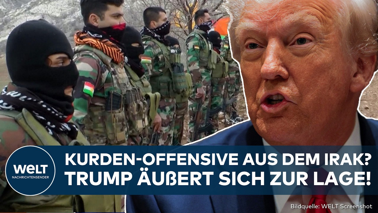 IRAN: Boden-Offensive der Kurden? Trump &auml;u&szlig;ert sich! Angriff aus dem Irak?