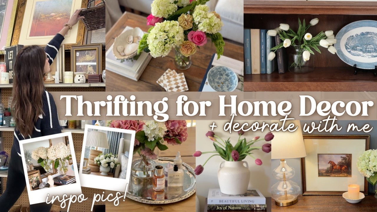 THRIFT WITH ME + HOME DECORATING IDEAS! Thrift decor haul & decorating with thrifted home finds 2026