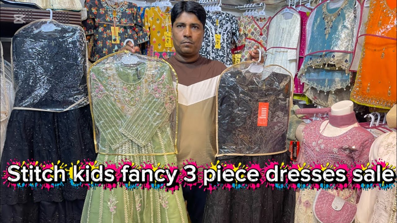New kids fancy 3 piece dress sale Tariq Road Karachi market PMC ￼￼