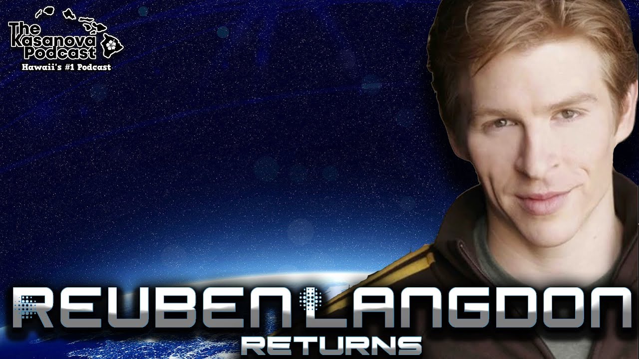Reuben Langdon RETURNS! Real Talk with the ICON Himself!
