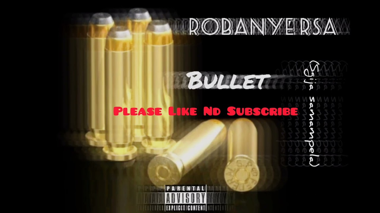 Robanye RSA - Bullet