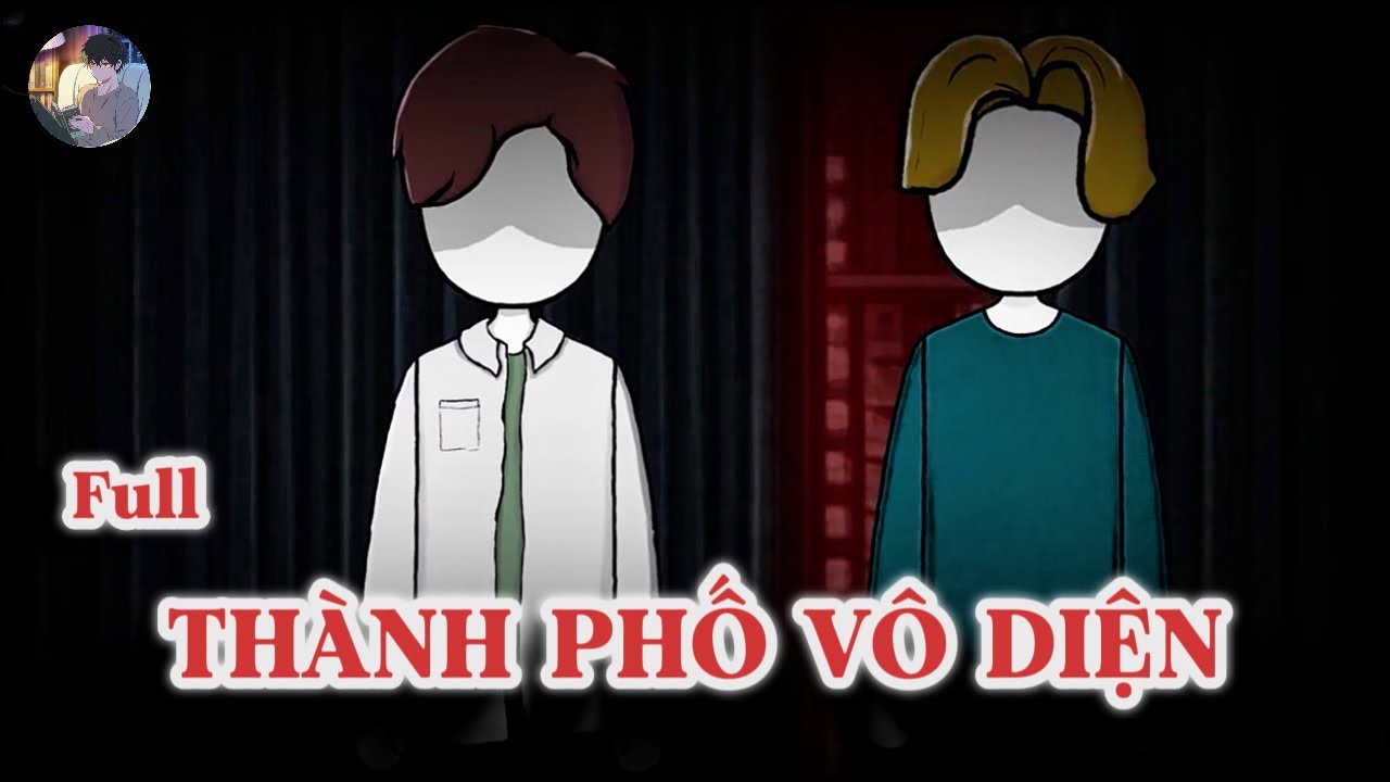 [Full] THÀNH PHỐ VÔ DIỆN  - Norman Review