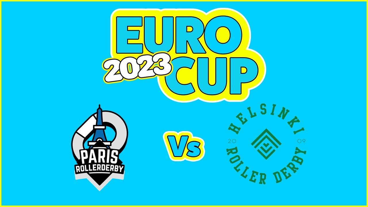 Paris Roller Derby Vs Helsinki Roller Derby - EuroCup 2023 - Game 9