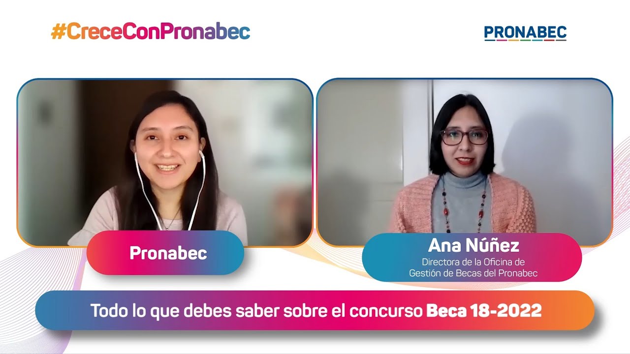 Todo lo que debes saber sobre el concurso Beca 18-2022