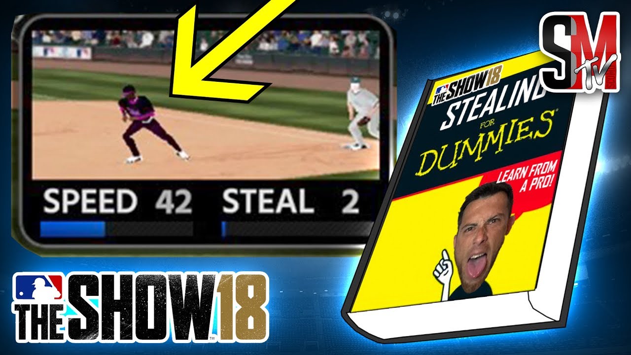 How To Steal Bases With Everyone! MLB The Show 18 Tips