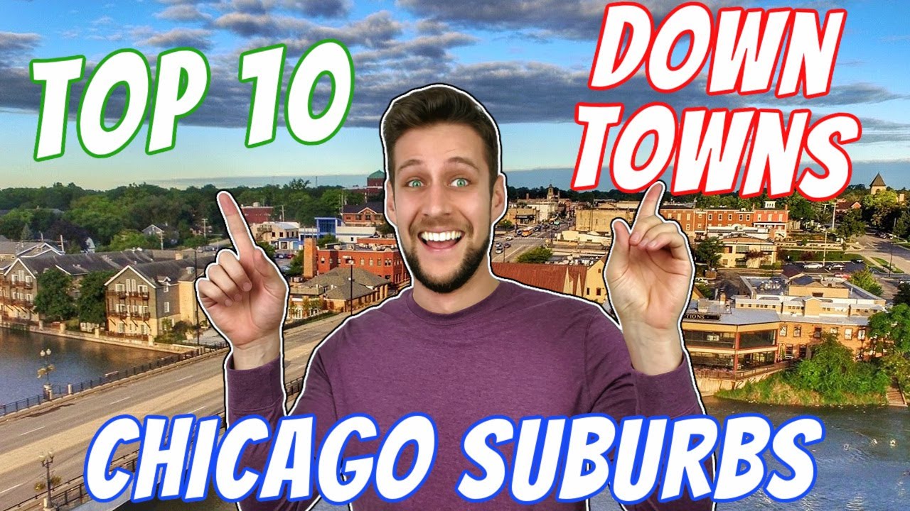 Chicago Suburbs With the Best Downtown Areas | Best Chicago Suburbs