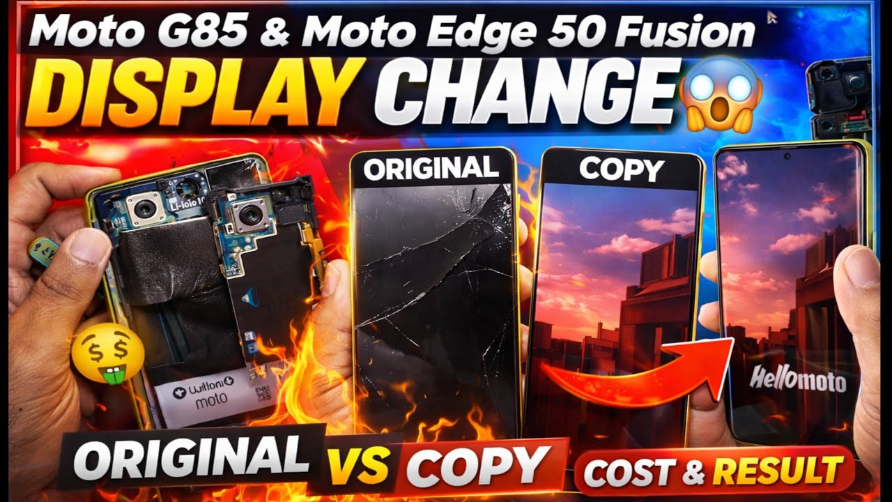 Moto G85 & Moto Edge 50 Fusion Display Change 😱 | Cost, Time & Result