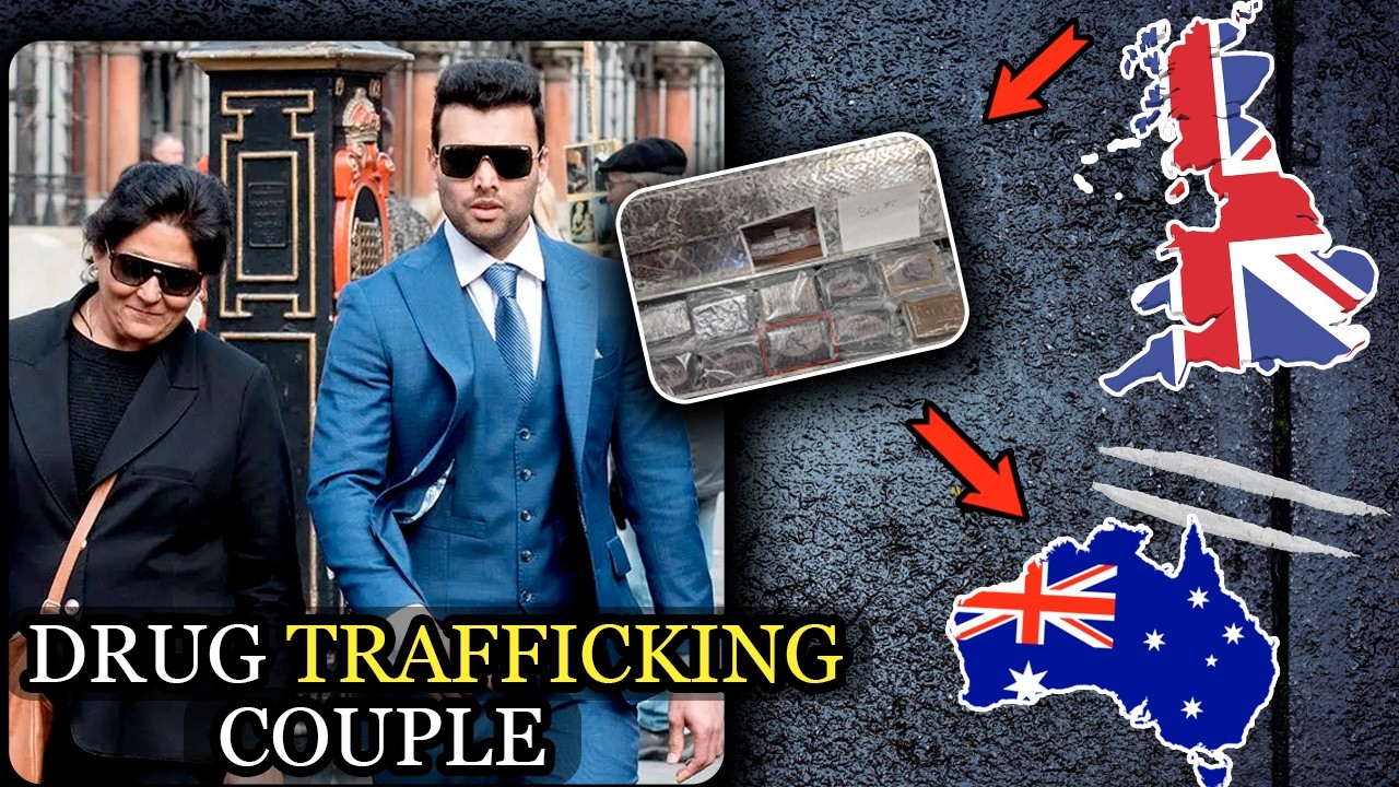 A &pound;57M Cocaine Route From the UK to Australia &mdash; and the Couple Accused of Killing Their Adopted Son
