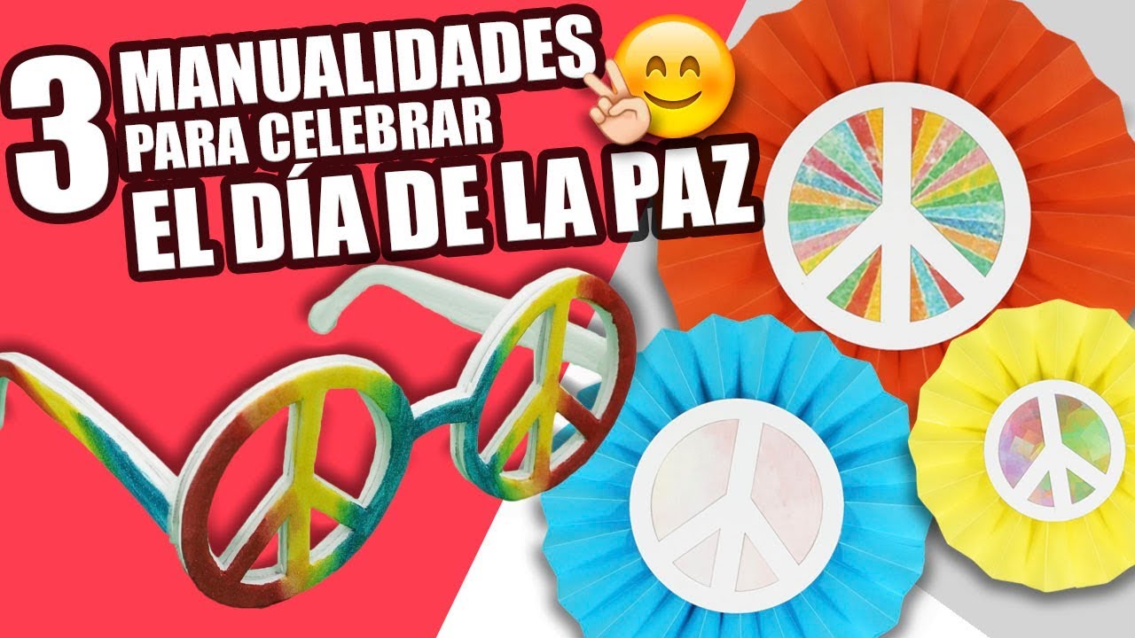 3 MANUALIDADES PARA CELEBRAR EL DÍA DE LA PAZ|Manualidades|DIY