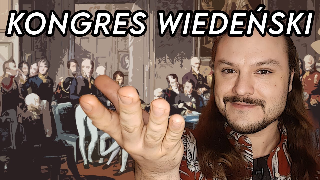 Kongres wiedeński-co musisz wiedzieć na maturę?