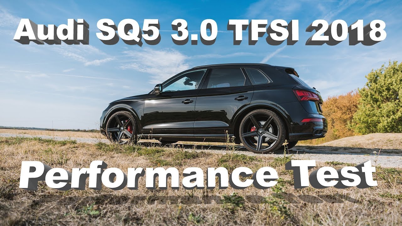 Audi SQ5 3.0 TFSI 2018 Performance Test - Serie vs. Chiptuning