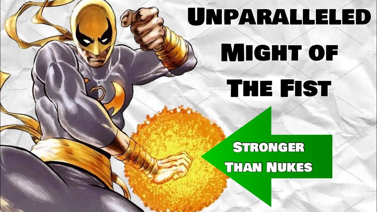 How Strong is Iron Fist Daniel 
