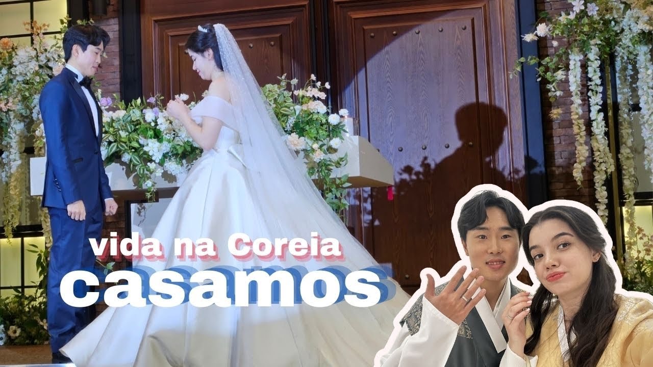 Dia do nosso CASAMENTO NA COREIA DO SUL, cerimônia estilo coreano 🇧🇷🇰🇷