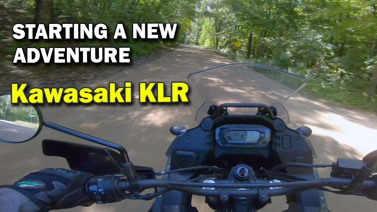 Starting A New Adventure With The Kawasaki KLR