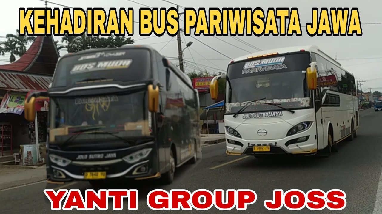 Bus pariwisata Jawa hadir dibukittinggi !! Yanti group joss