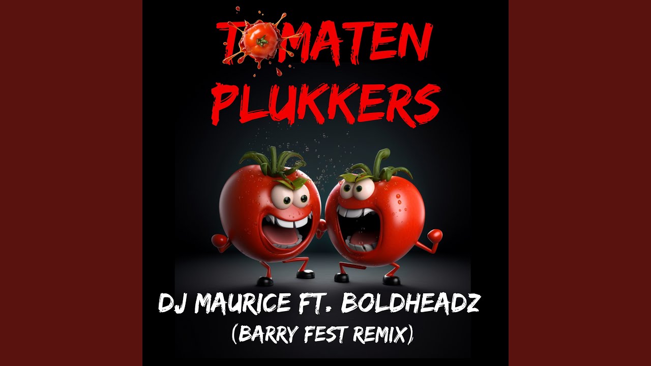 Tomatenplukkers (Barry Fest Remix)