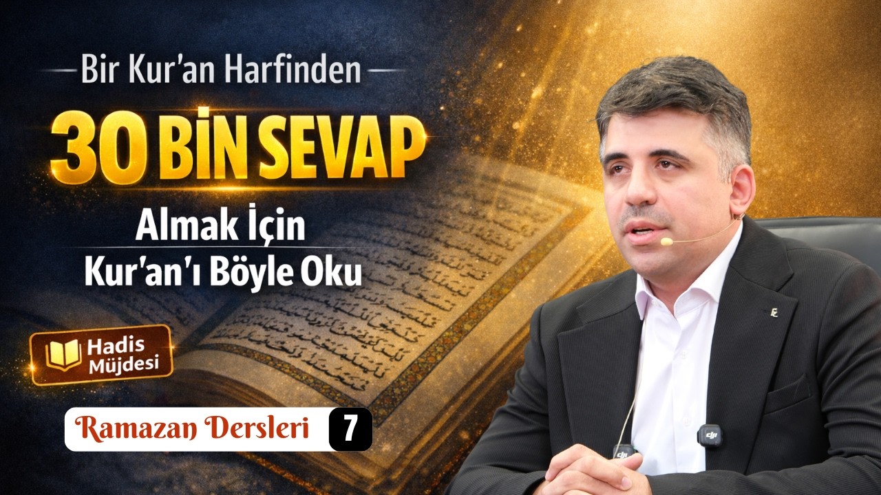 Bir Kur'an Harfinden 30 Bin Sevap almak için Kur'an'ı böyle oku - Abdullah Yuyucu