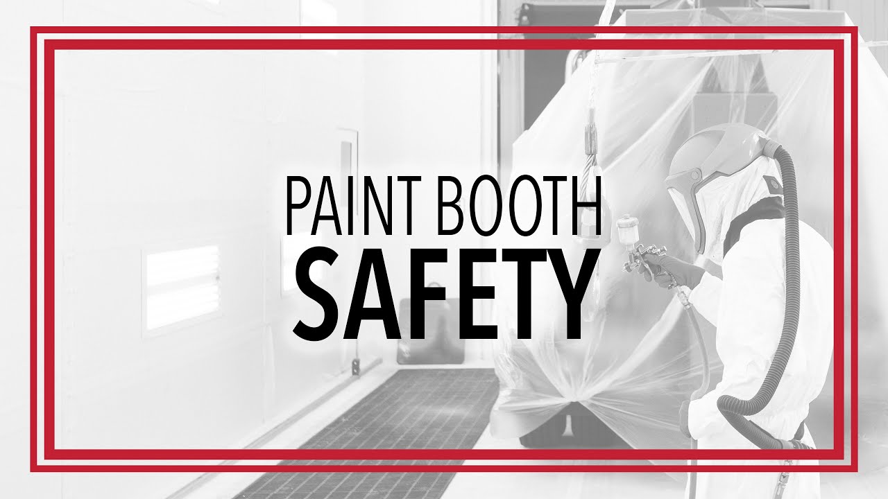 Paint Booth Safety | Painter Safety | Global Finishing Solutions