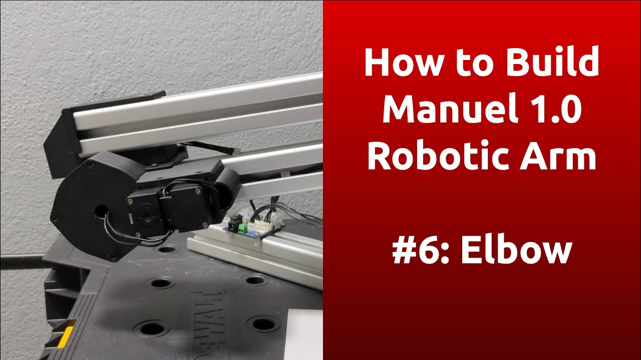 How to Build a Robot Arm #6: Elbow
