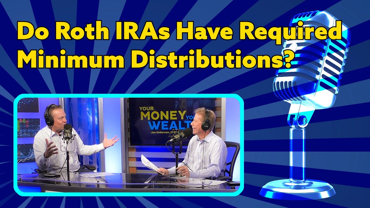 Предусмотрены ли обязательные минимальные выплаты из Roth IRA? Подкаст YMYW