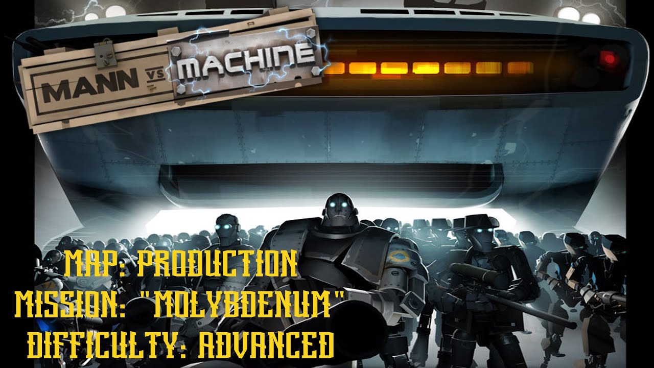 TF2: MvM - Production (Molybdenum)