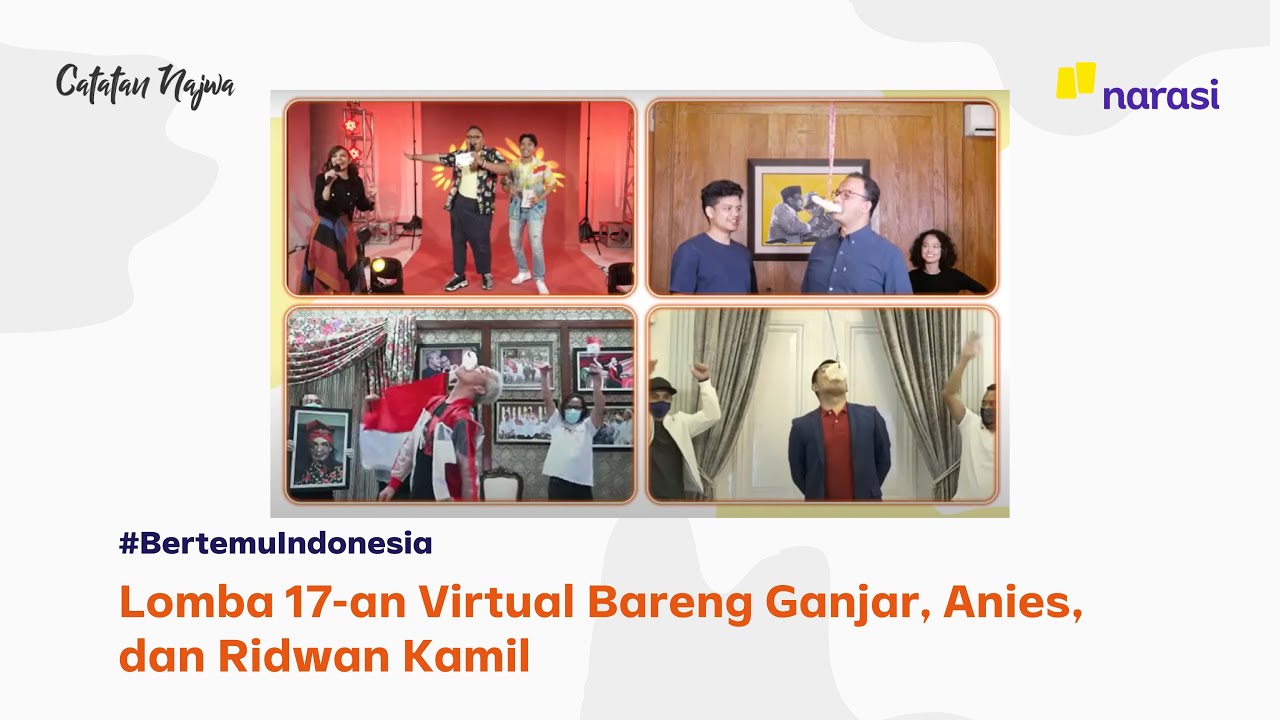 Lomba 17-an Virtual Bareng Ganjar, Anies, dan Ridwan Kamil | Catatan Najwa
