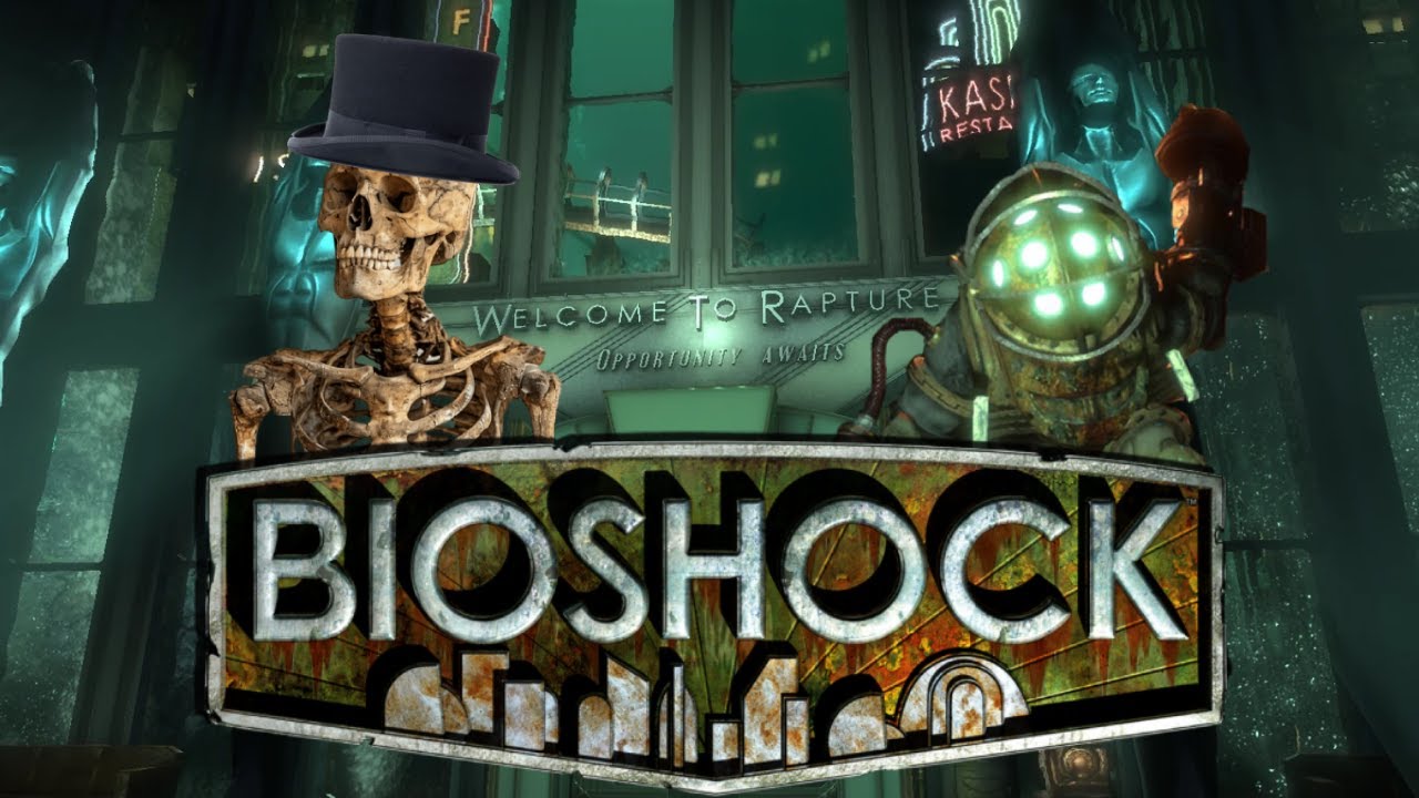 Bioshock!