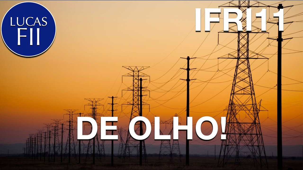 #IFRI11 - BONS RENDIMENTOS