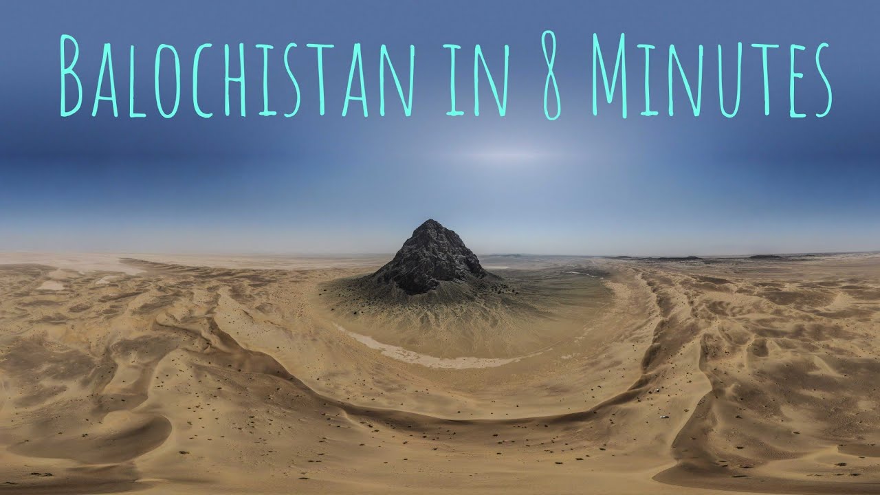 Unseen Beauty Of Balochistan in 8 Minutes