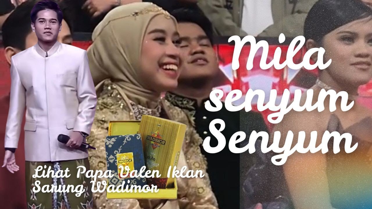 Pas Valen Iklan Sarung Wadimor, Mila Auto Senyum Terus 